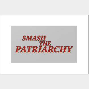 smash the patriarchy quote Posters and Art